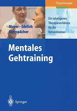 E-Book (pdf) Mentales Gehtraining von J. Mayer, P. Görlich, H. Eberspächer