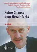 E-Book (pdf) Keine Chance dem Herzinfarkt von Manfred Scholz