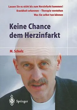 E-Book (pdf) Keine Chance dem Herzinfarkt von Manfred Scholz