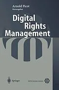 E-Book (pdf) Digital Rights Management von Arnold Picot