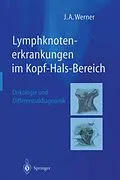 E-Book (pdf) Lymphknotenerkrankungen im Kopf-Hals-Bereich von Jochen A. Werner