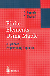 eBook (pdf) Finite Elements Using Maple de Artur Portela, A. Charafi