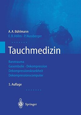 E-Book (pdf) Tauchmedizin von A.A. Bühlmann, E.B. Völlm, P. Nussberger