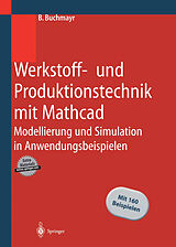 E-Book (pdf) Werkstoff- und Produktionstechnik mit Mathcad von B. Buchmayr