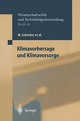 E-Book (pdf) Klimavorhersage und Klimavorsorge von M. Schröder, A. Grunwald, M. Clausen