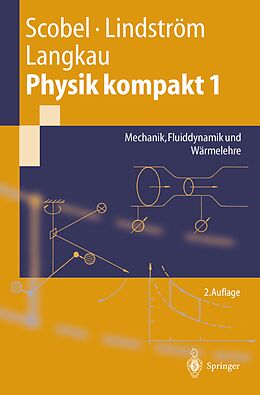 E-Book (pdf) Physik kompakt 1 von Wolfgang Scobel, Gunnar Lindström, Rudolf Langkau