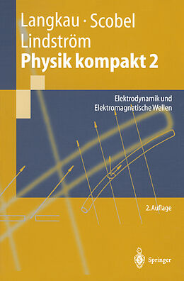 E-Book (pdf) Physik kompakt 2 von Rudolf Langkau, Wolfgang Scobel, Gunnar Lindström