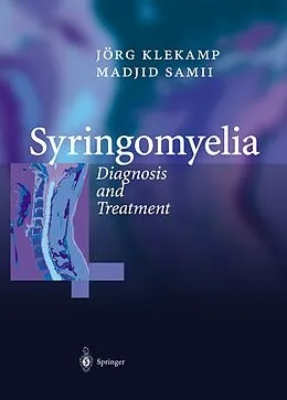 E-Book (pdf) Syringomyelia von Jörg Klekamp, Madjid Samii