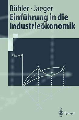 E-Book (pdf) Einführung in die Industrieökonomik von Stefan Bühler, Franz Jaeger