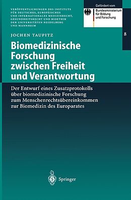 E-Book (pdf) Biomedizinische Forschung zwischen Freiheit und Verantwortung von Jochen Taupitz