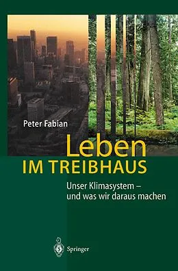 E-Book (pdf) Leben im Treibhaus von Peter Fabian