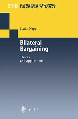 E-Book (pdf) Bilateral Bargaining von Stefan Napel