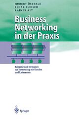 E-Book (pdf) Business Networking in der Praxis von Hubert Österle, Elgar Fleisch, Rainer Alt