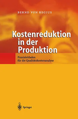 E-Book (pdf) Kostenreduktion in der Produktion von Bernd von Regius