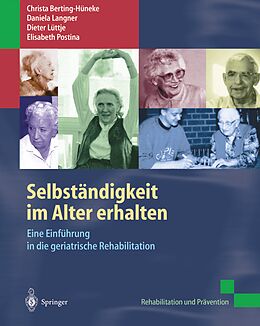 E-Book (pdf) Selbständigkeit im Alter erhalten von Christa Berting-Hüneke, Daniela Langner, Dieter Lüttje