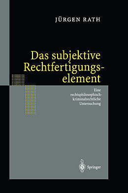 E-Book (pdf) Das subjektive Rechtfertigungselement von Jürgen Rath