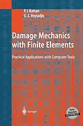 E-Book (pdf) Damage Mechanics with Finite Elements von P. I. Kattan, G. Z. Voyiadjis