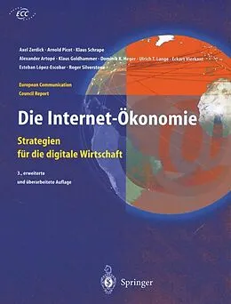 E-Book (pdf) Die Internet-Ökonomie von Axel Zerdick, Klaus Schrape, Alexander Artope