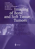 E-Book (pdf) Imaging of Bone and Soft Tissue Tumors von D. Resnick, T. Rand, P. Ritschl