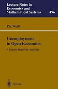 E-Book (pdf) Unemployment in Open Economies von Pia Weiß