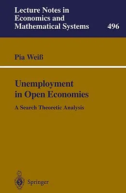 E-Book (pdf) Unemployment in Open Economies von Pia Weiß