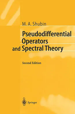 E-Book (pdf) Pseudodifferential Operators and Spectral Theory von M. A. Shubin