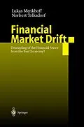 E-Book (pdf) Financial Market Drift von Lukas Menkhoff, Norbert Tolksdorf