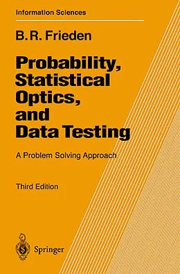 E-Book (pdf) Probability, Statistical Optics, and Data Testing von Roy Frieden