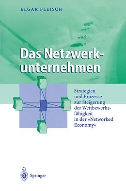 E-Book (pdf) Das Netzwerkunternehmen von Elgar Fleisch