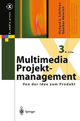 E-Book (pdf) Multimedia-Projektmanagement von Richard S. Schifman, Günther Heinrich