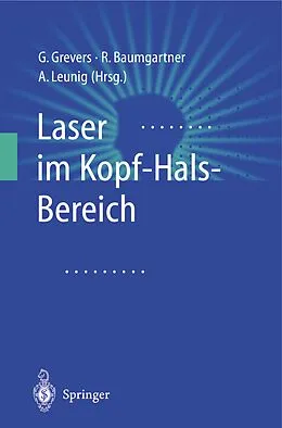 E-Book (pdf) Laser im Kopf-Hals-Bereich von G. Grevers, R. Baumgartner, A. Leunig