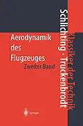 E-Book (pdf) Aerodynamik des Flugzeuges von Hermann Schlichting, Erich A. Truckenbrodt