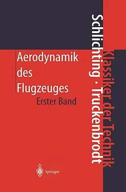 E-Book (pdf) Aerodynamik des Flugzeuges von Hermann Schlichting, Erich A. Truckenbrodt
