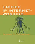 E-Book (pdf) Unified IP Internetworking von Dhiman D. Chowdhury