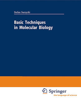 eBook (pdf) Basic Techniques in Molecular Biology de Stefan Surzycki