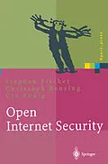 E-Book (pdf) Open Internet Security von Stephan Fischer, Christoph Rensing, Utz Rödig