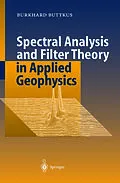 E-Book (pdf) Spectral Analysis and Filter Theory in Applied Geophysics von Burkhard Buttkus