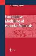 E-Book (pdf) Constitutive Modelling of Granular Materials von Dimitrios Kolymbas
