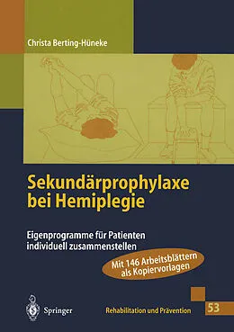 E-Book (pdf) Sekundärprophylaxe bei Hemiplegie von Christa Berting-Hüneke