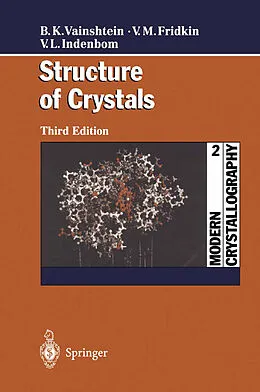 E-Book (pdf) Modern Crystallography 2 von Boris K. Vainshtein, Vladimir M. Fridkin, Vladimir L. Indenbom