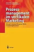 E-Book (pdf) Prozessmanagement im vertikalen Marketing von Dieter Ahlert, Stefan Borchert