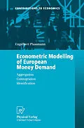 E-Book (pdf) Econometric Modelling of European Money Demand von Engelbert Plassmann