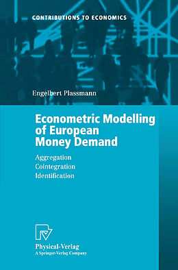 E-Book (pdf) Econometric Modelling of European Money Demand von Engelbert Plassmann