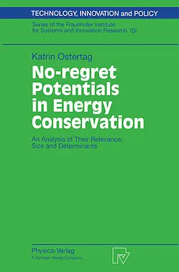 E-Book (pdf) No-regret Potentials in Energy Conservation von Katrin Ostertag
