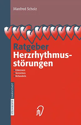 E-Book (pdf) Ratgeber Herzrhythmusstörungen von Manfred Scholz