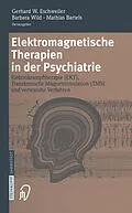 E-Book (pdf) Elektromagnetische Therapien in der Psychiatrie von 