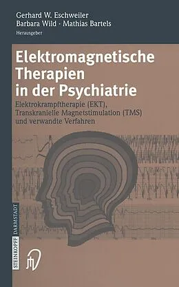 E-Book (pdf) Elektromagnetische Therapien in der Psychiatrie von 