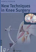 E-Book (pdf) New Techniques in Knee Surgery von H. H. Paessler
