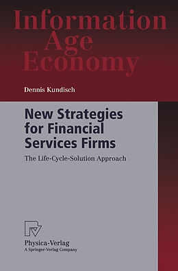 eBook (pdf) New Strategies for Financial Services Firms de Dennis Kundisch