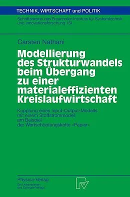 E-Book (pdf) Modellierung des Strukturwandels beim Übergang zu einer materialeffizienten Kreislaufwirtschaft von Carsten Nathani